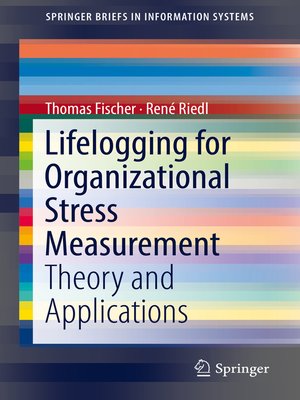 cover image of Lifelogging for Organizational Stress Measurement